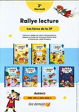 Article non livre Rallye lecture : les héros de la 3P de Marie-Désirée ;Pfeiffer Ryter, Véronique Martins