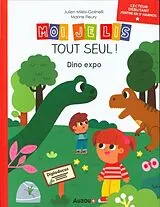 Broschiert Dino expo : Lecteur débutant von Milési-Golinelli Julien;Fleury Marine