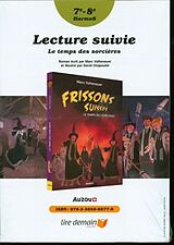 Article non livre Le temps des sorcières : lecture suivie 7e-8e HarmoS de Marc; Chapoulet, David Voltenauer