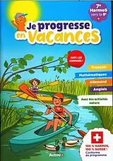 Broschiert 7e HarmoS vers la 8e : français, mathématiques, allemand, anglais von Dalla Riva Sabina ;Knébel Martine