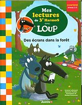 Broché Des écrans dans la forêt de Orianne; Thuillier, Eléonore Lallemand