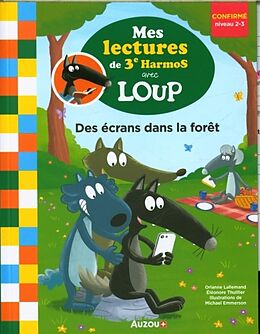 Broché Des écrans dans la forêt de Orianne; Thuillier, Eléonore Lallemand