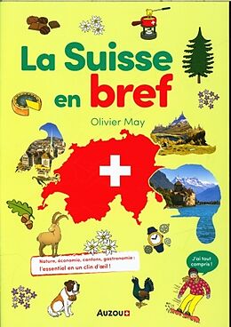 Broschiert La Suisse en bref von May Olivier