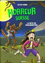 Broschiert La bête de Romainmôtier von Olivia; Yao, Macha Gerig