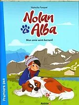 Broschiert Nolan et Alba von Natacha; Conti, Katia de Farquet