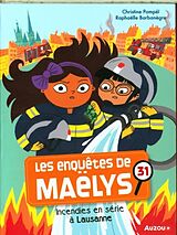 Broschiert Incendies en série à Lausanne von Christine; Barbanègre, Raphaëlle Pompéï