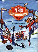 Broschiert Les zéros du hockey von Clarisse Bauwens