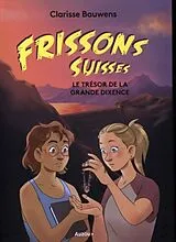 Broschiert Le trésor de la grande Dixence von Clarisse Bauwens