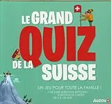  Le Grand Quiz de la Suisse NED 2025 von Wirz Christine