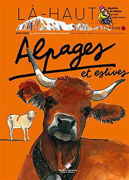 Broché Alpages et estives de Hervé Frumy