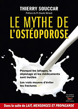 Broché Le mythe de l'ostéoporose de Thierry Souccar