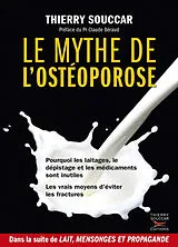 Broschiert Le mythe de l'ostéoporose von Thierry Souccar