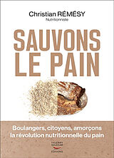 Broché Sauvons le pain de Christian Rémésy