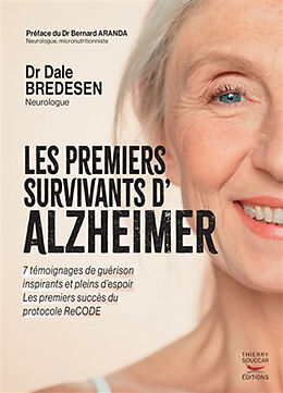 Broché Les premiers survivants d'Alzheimer de Dale Bredesen