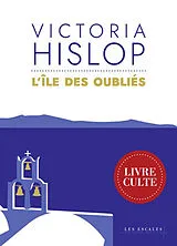 Broschiert L'île des oubliés von Victoria Hislop