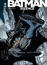 Broschiert Batman : Silence von Jeph Loeb, Jim Lee