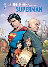 Broché Geoff Johns présente Superman. Vol. 6. Origines secrètes de Geoff (1973-....) Johns, Gary (1969-....) Frank