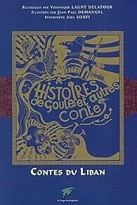 E-Book (epub) Contes du Liban, Histoires de Goules et autres contes von Véronique Lagny Delatour