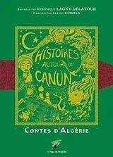 E-Book (epub) Contes d'Algérie, Histoires autour du canun von Véronique Lagny Delatour