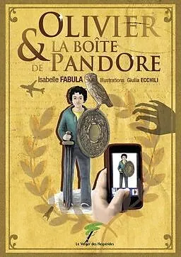 E-Book (epub) Olivier et la boîte de Pandore von Isabelle Fabula