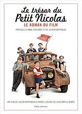  Le trésor du Petit Nicolas : le roman du film von Emmanuelle Lepetit