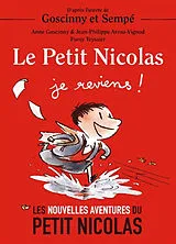 Kartonierter Einband Le Petit Nicolas je reviens von Anne Goscinny, Jean-Phillipe Arrou-Vignod