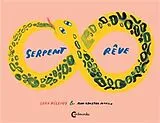 Broschiert Serpent rêve von Sara; Johnsen, Mari Kanstad Villius