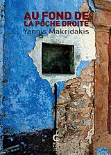 Broschiert Au fond de la poche droite von Yannis Makridakis