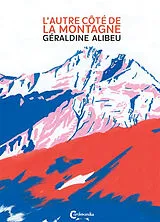 Broschiert L'autre côté de la montagne von Géraldine Alibeu