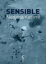 Broschiert Sensible von Nedjma Kacimi