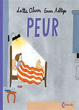 Broschiert Peur von Lotta; Adbage, Emma Olsson