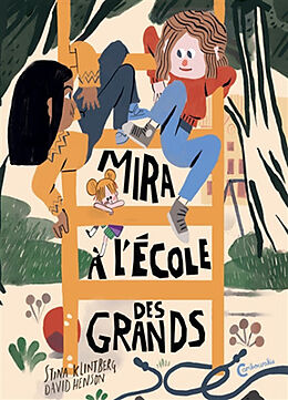 Broché Mira à l'école des grands de Stina; Henson, David Klintberg