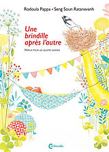 Broché Une brindille après l'autre : haïkus pour les quatre saisons de Rodoula; Ratanavanh, Seng Soun Pappa