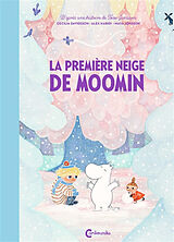 Broché La première neige de Moomin de Cecilia; Haridi, Alex; Jönsson, Maya Davidsson