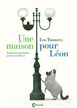 Broché Une maison pour Léon de Léo Timmers