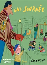 Broschiert Une journée von Sara; Johnsen, Mari Kanstad Villius
