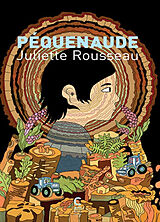 Broché Péquenaude de Juliette Rousseau