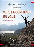 E-Book (epub) Vers la confiance en vous von Gilbert Garibal