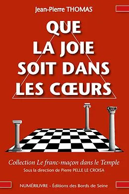 E-Book (epub) Que la joie soit dans les coeurs von Jean-Pierre Thoams