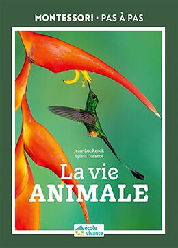 Broché La vie animale de Jean-Luc; Dorance, Sylvia Renck