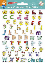 Broschiert Mes 60 stickers Les Alphas : 4-6 ans von Claude; Dubois, Olivier Huguenin