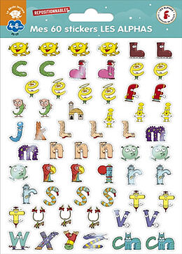 Broschiert Mes 60 stickers Les Alphas : 4-6 ans von Claude; Dubois, Olivier Huguenin