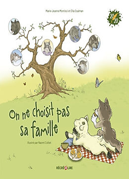 Broché On ne choisit pas sa famille de Marie-Jeanne; Coalman, Ella; Colliet, N. Montisci