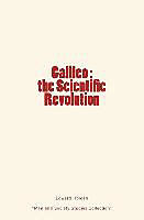 Couverture cartonnée Galileo: the Scientific Revolution de Edward Singleton Holden