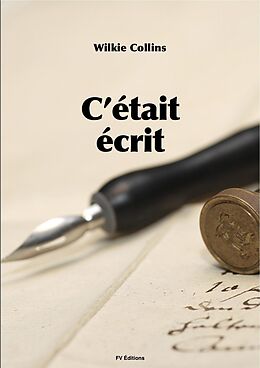 eBook (epub) C'etait ecrit de Wilkie Collins