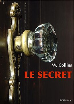 eBook (epub) Le Secret de Wilkie Collins