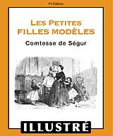 eBook (epub) Les petites filles modeles (Illustre) de Comtesse De Segur