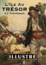 eBook (epub) L'ile au Tresor (Illustre) de Robert Louis Stevenson