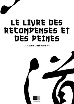 E-Book (epub) Le livre des recompenses et des peines von Jean-Pierre Abel-Remusat