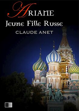 eBook (epub) Ariane, Jeune Fille Russe de Claude Anet